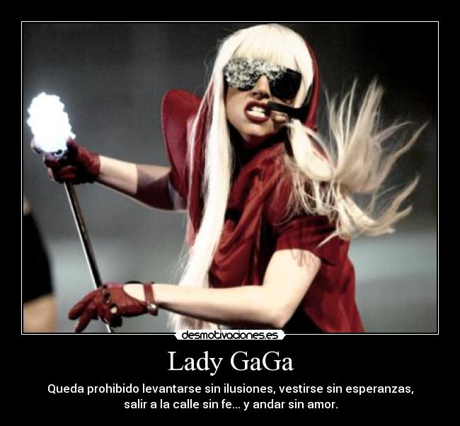 Lady GaGa - 