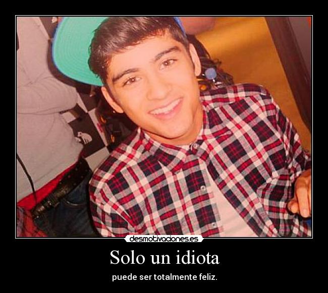 Solo un idiota - 
