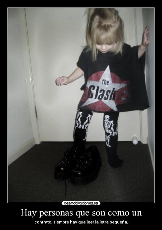 Hay personas que son como un - contrato, siempre hay que leer la letra pequeña.