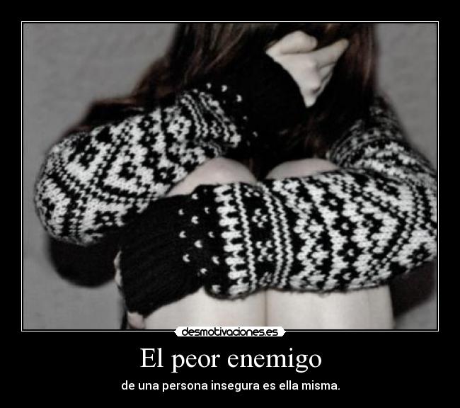 El peor enemigo -