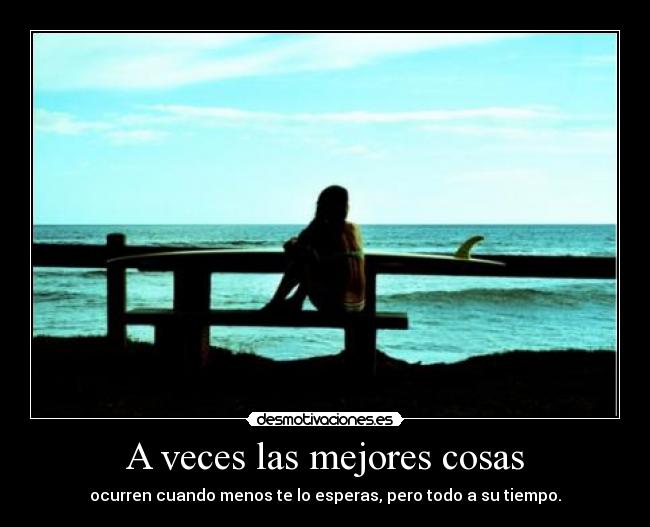 A veces las mejores cosas -