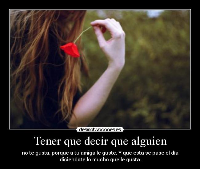 Tener que decir que alguien - 