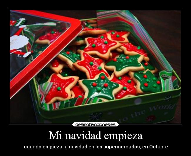 Mi navidad empieza - cuando empieza la navidad en los supermercados, en Octubre