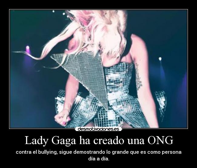 Lady Gaga ha creado una ONG - 