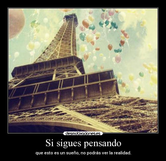 carteles pienses tanto disfruta desmotivaciones