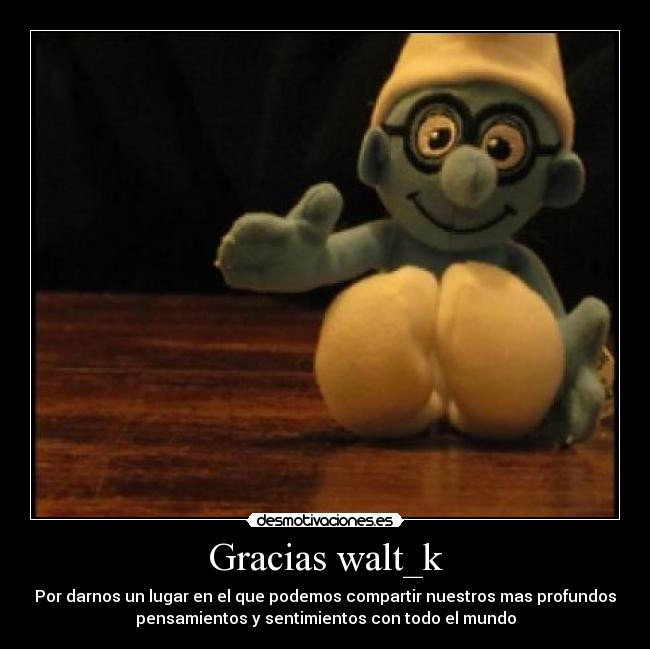 Gracias walt_k - 