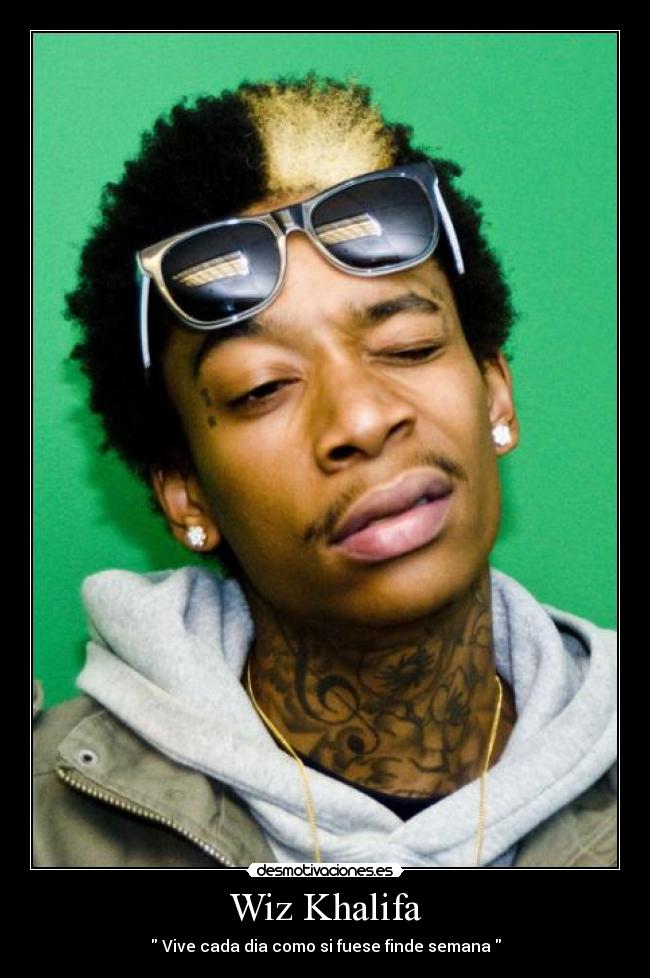 carteles wiz khalifa desmotivaciones