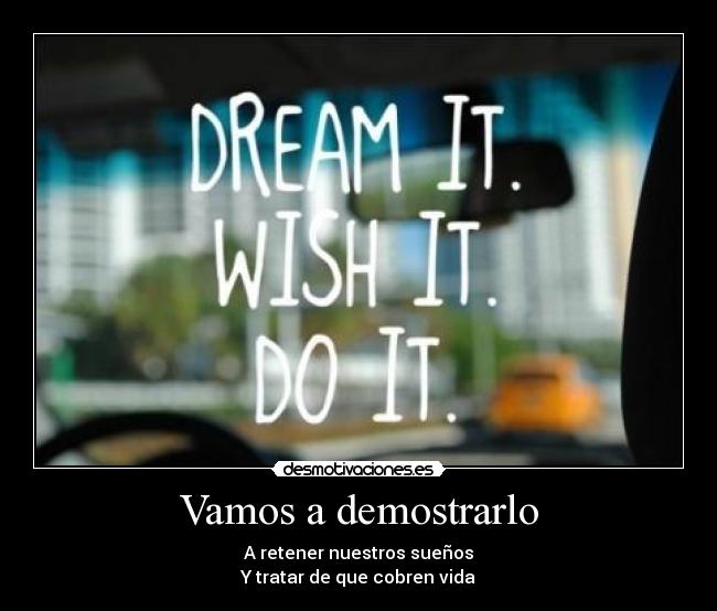 Vamos a demostrarlo - 