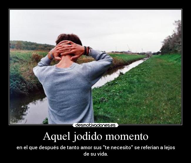 Aquel jodido momento - 