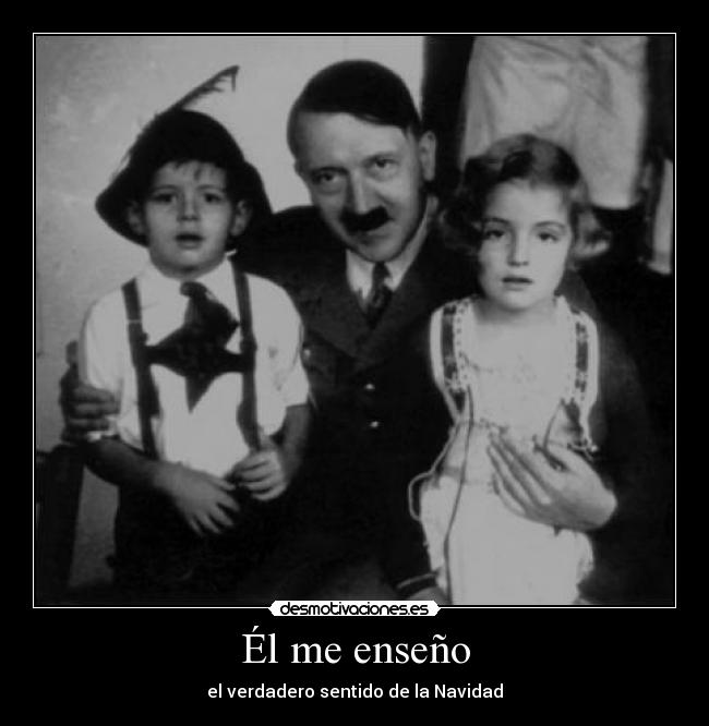 carteles clanhoygan que hitler buena gente desmotivaciones