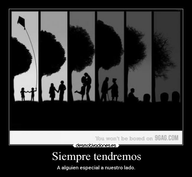 Siempre tendremos -