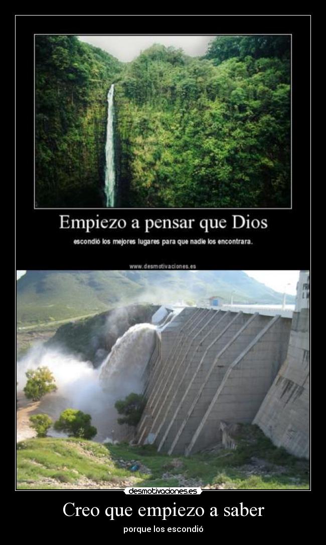 Creo que empiezo a saber - porque los escondió