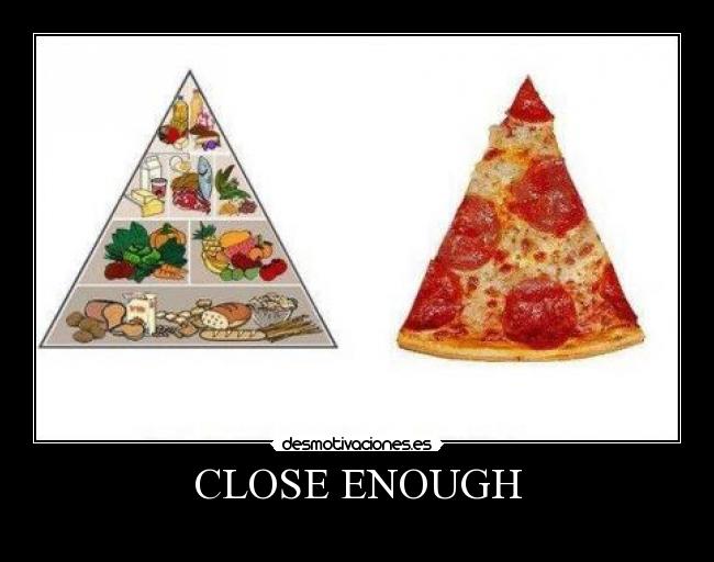 CLOSE ENOUGH -