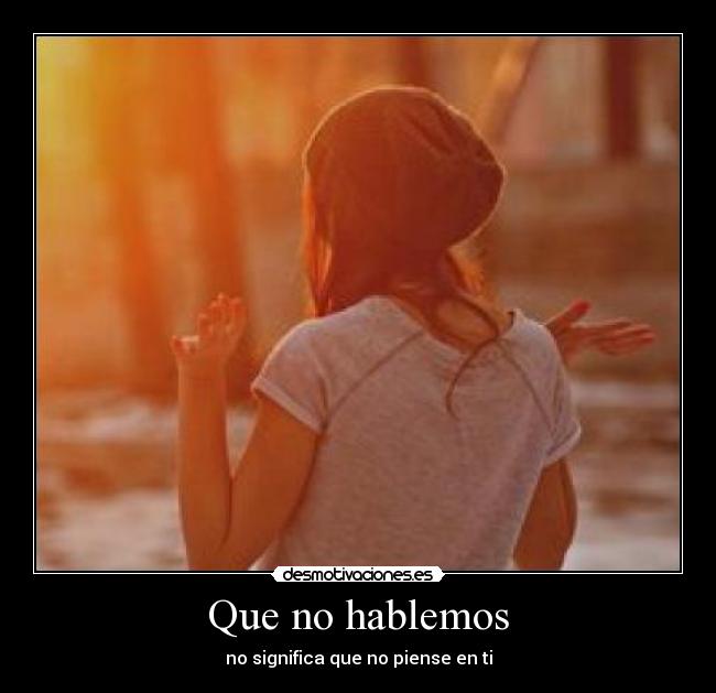 Que no hablemos - 
