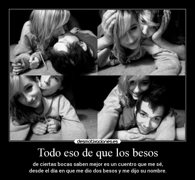 carteles besos yiiwww todo esoo desmotivaciones
