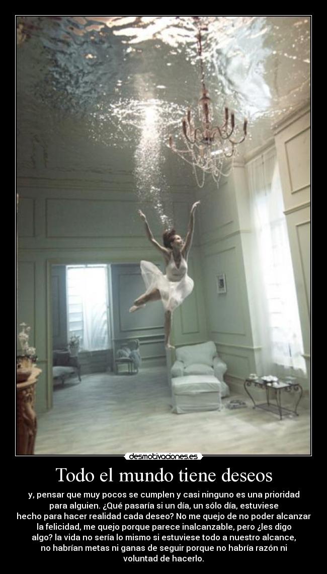 Todo el mundo tiene deseos - 