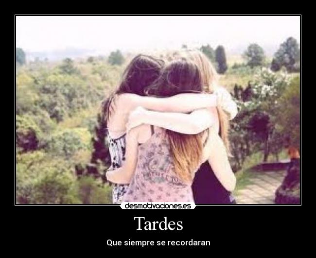 Tardes - 