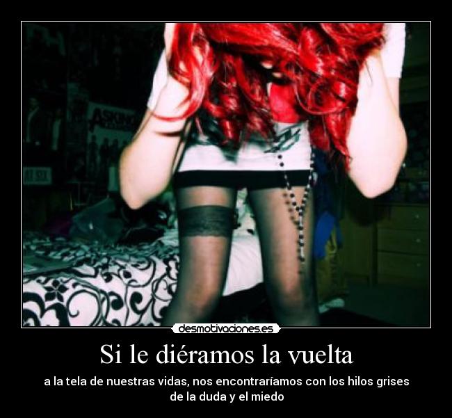 Si le diéramos la vuelta - 