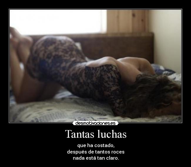 Tantas luchas - 