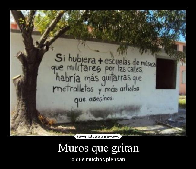 Muros que gritan -