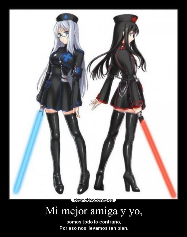 Mi mejor amiga y yo, -
