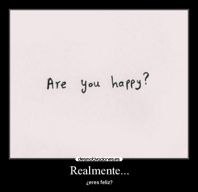 Realmente... - 