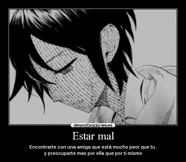 Estar mal -
