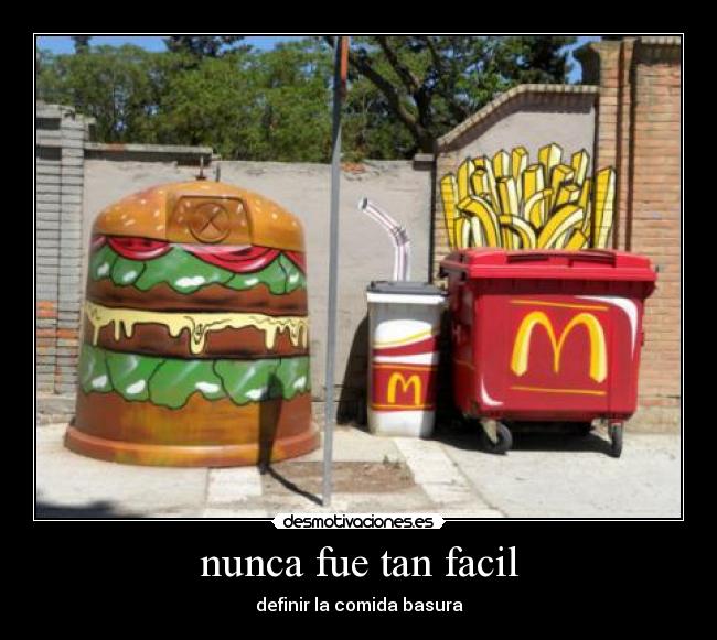 nunca fue tan facil - definir la comida basura
