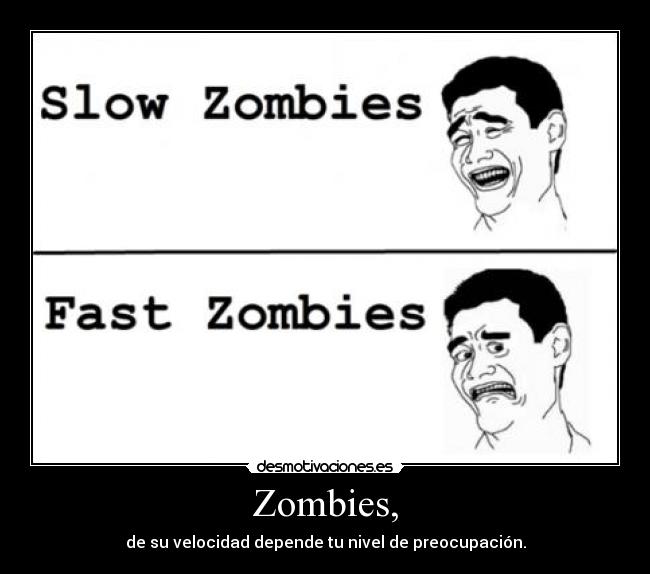 Zombies, - 