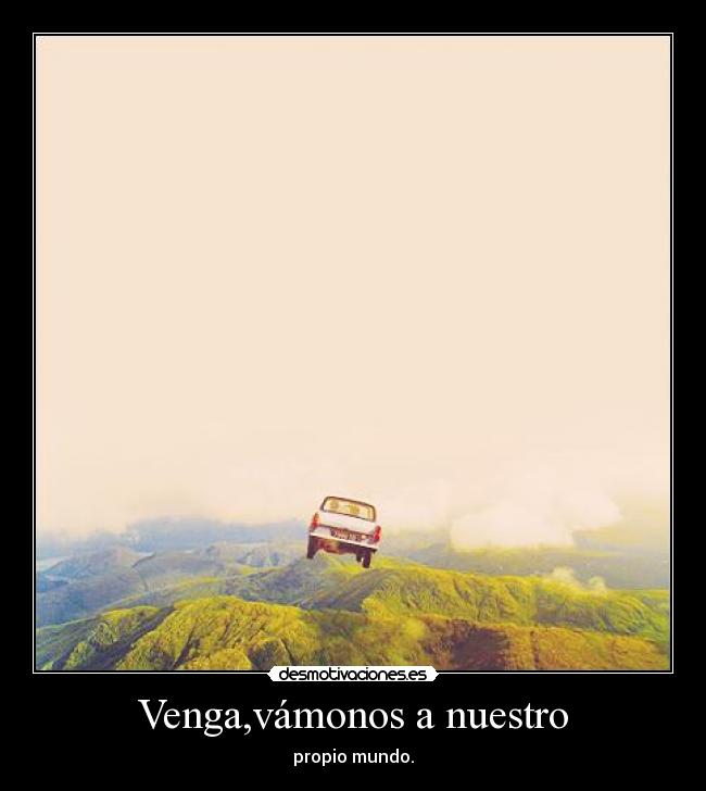 carteles alli todo fantastico desmotivaciones