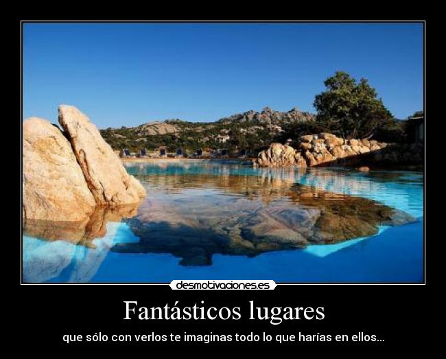 Fantásticos lugares - que sólo con verlos te imaginas todo lo que harías en ellos...