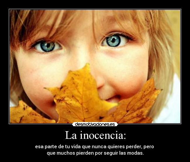 La inocencia: - 
