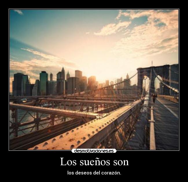 Los sueños son - 