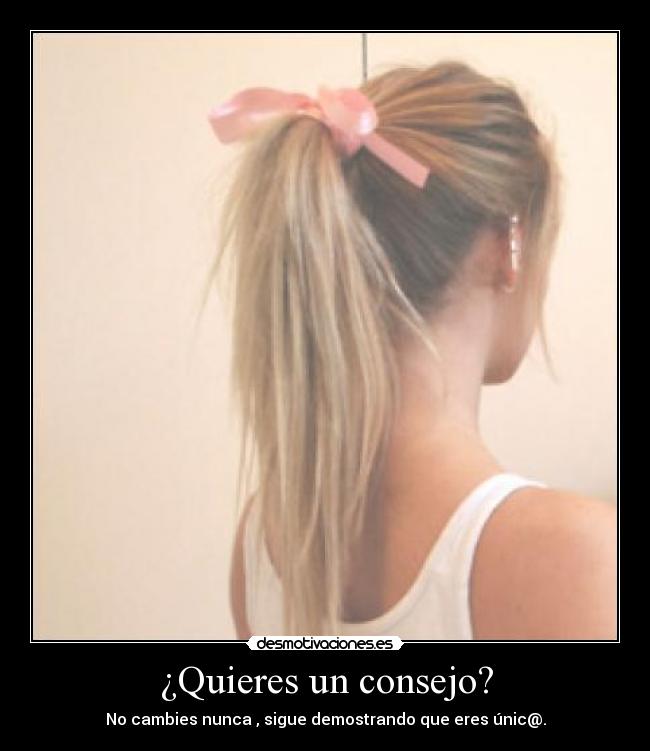 ¿Quieres un consejo? - 