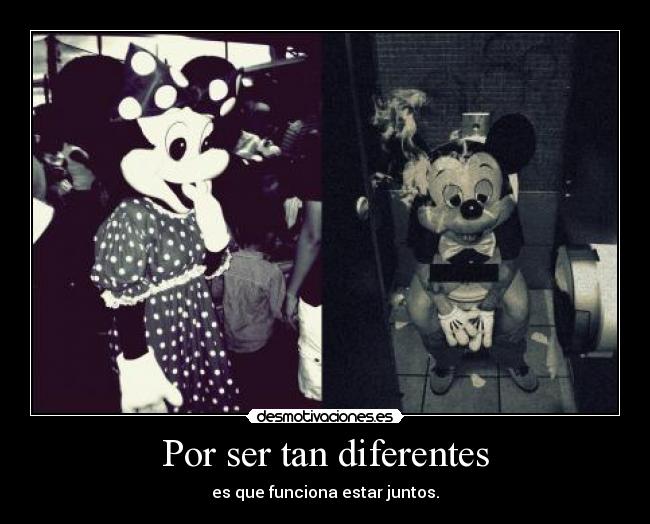 Por ser tan diferentes - 