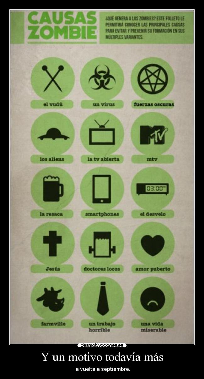 Y un motivo todavía más - la vuelta a septiembre.