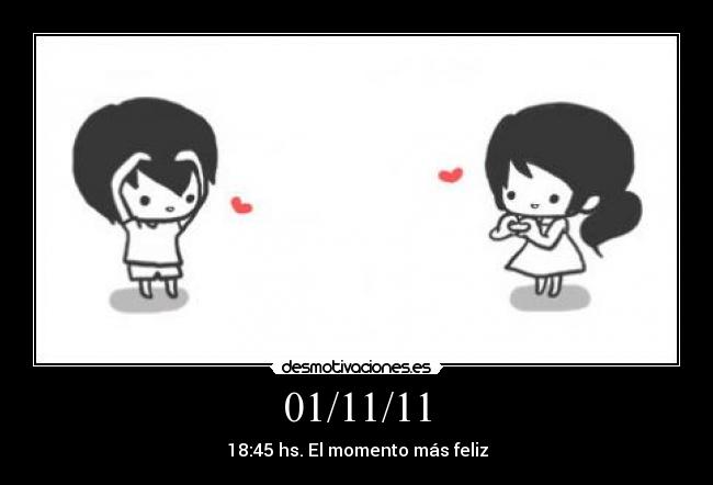 01/11/11 - 18:45 hs. El momento más feliz
