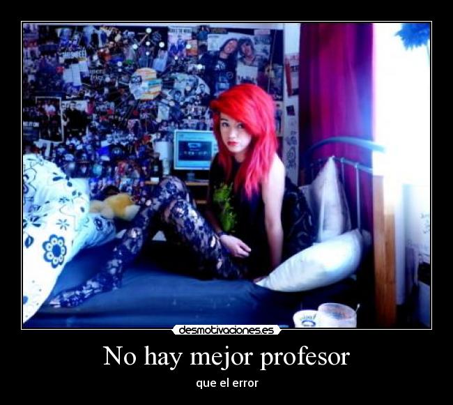 No hay mejor profesor - que el error