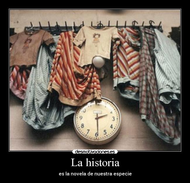 La historia - 