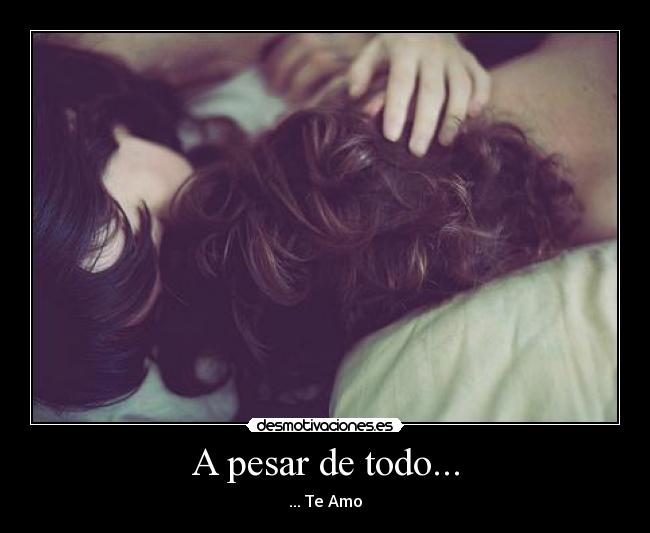 A pesar de todo... - 