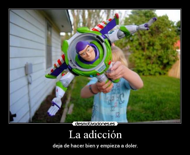 La adicción -