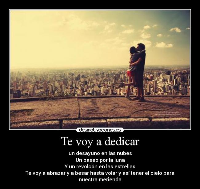 Te voy a dedicar -