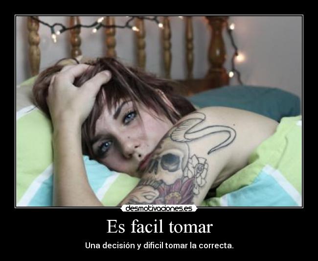 Es facil tomar -