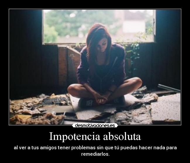 Impotencia absoluta -