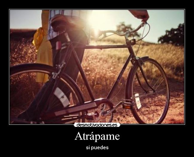 Atrápame - si puedes