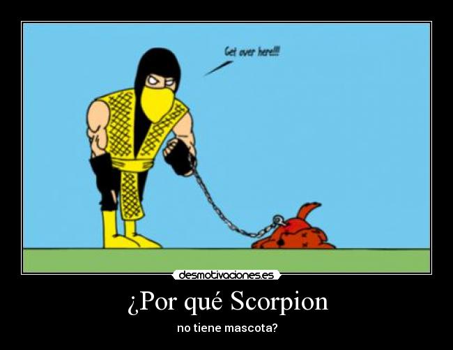 carteles scorpion desmotivaciones