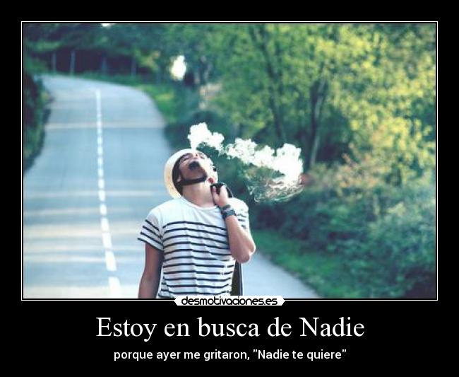 Estoy en busca de Nadie - 