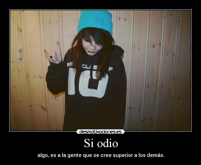 Si odio -