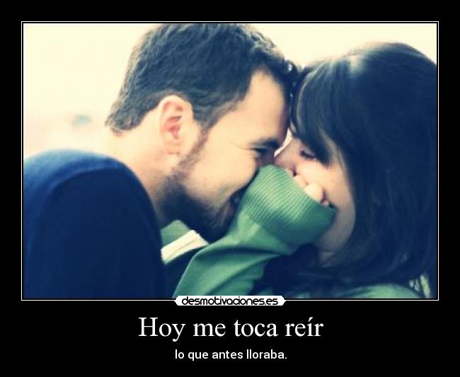 Hoy me toca reír -