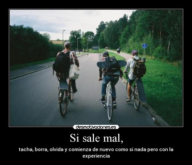 Si sale mal, - 